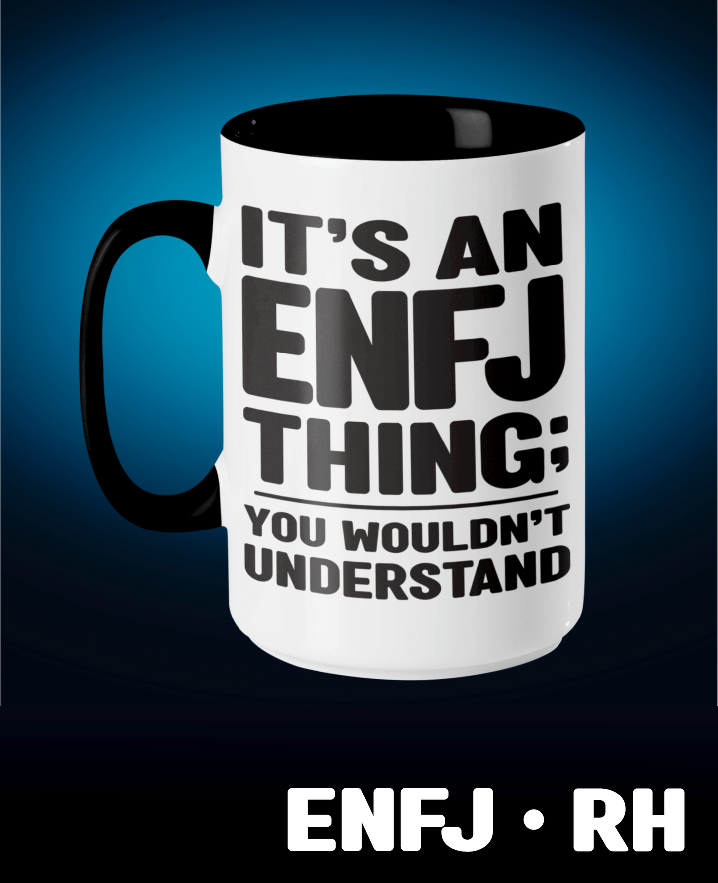 Typology Mug • ENFJ • RH