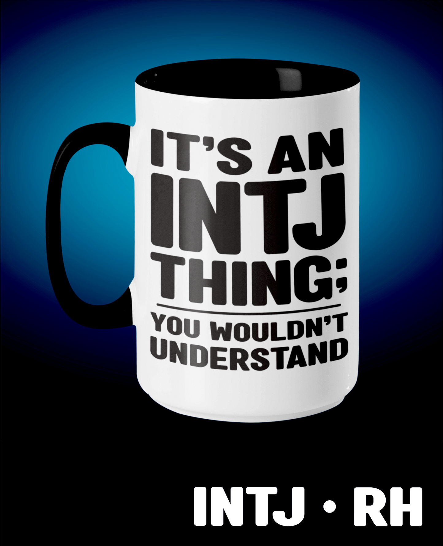 Typology Mug • INTJ • RH