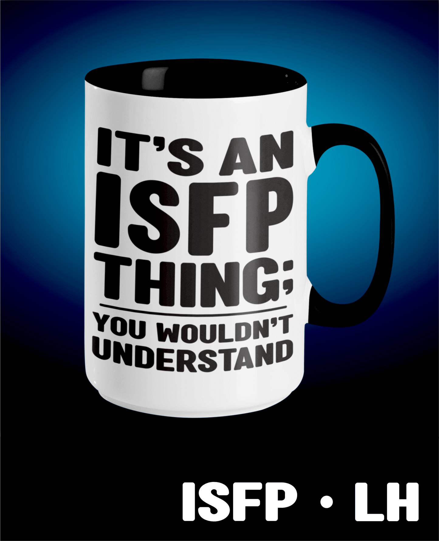 Typology Mug • ISFP • LH