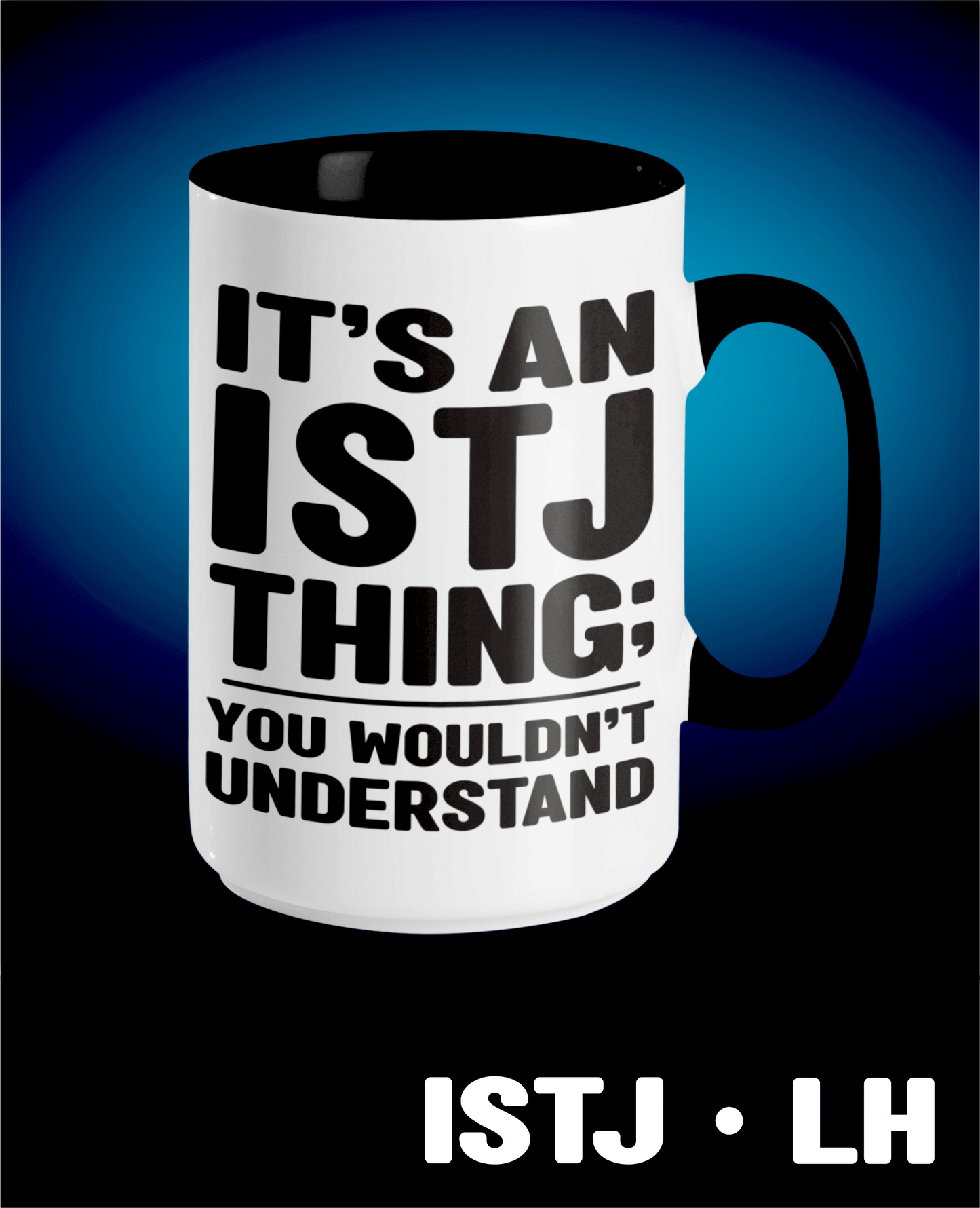 Typology Mug • ISTJ • LH