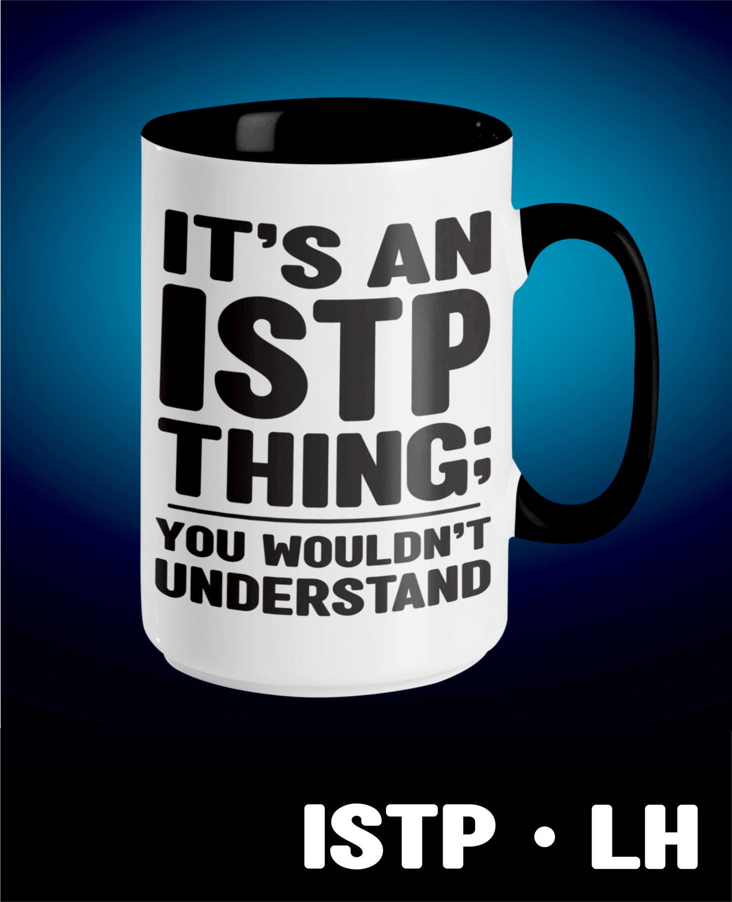 Typology Mug • ISTP • LH