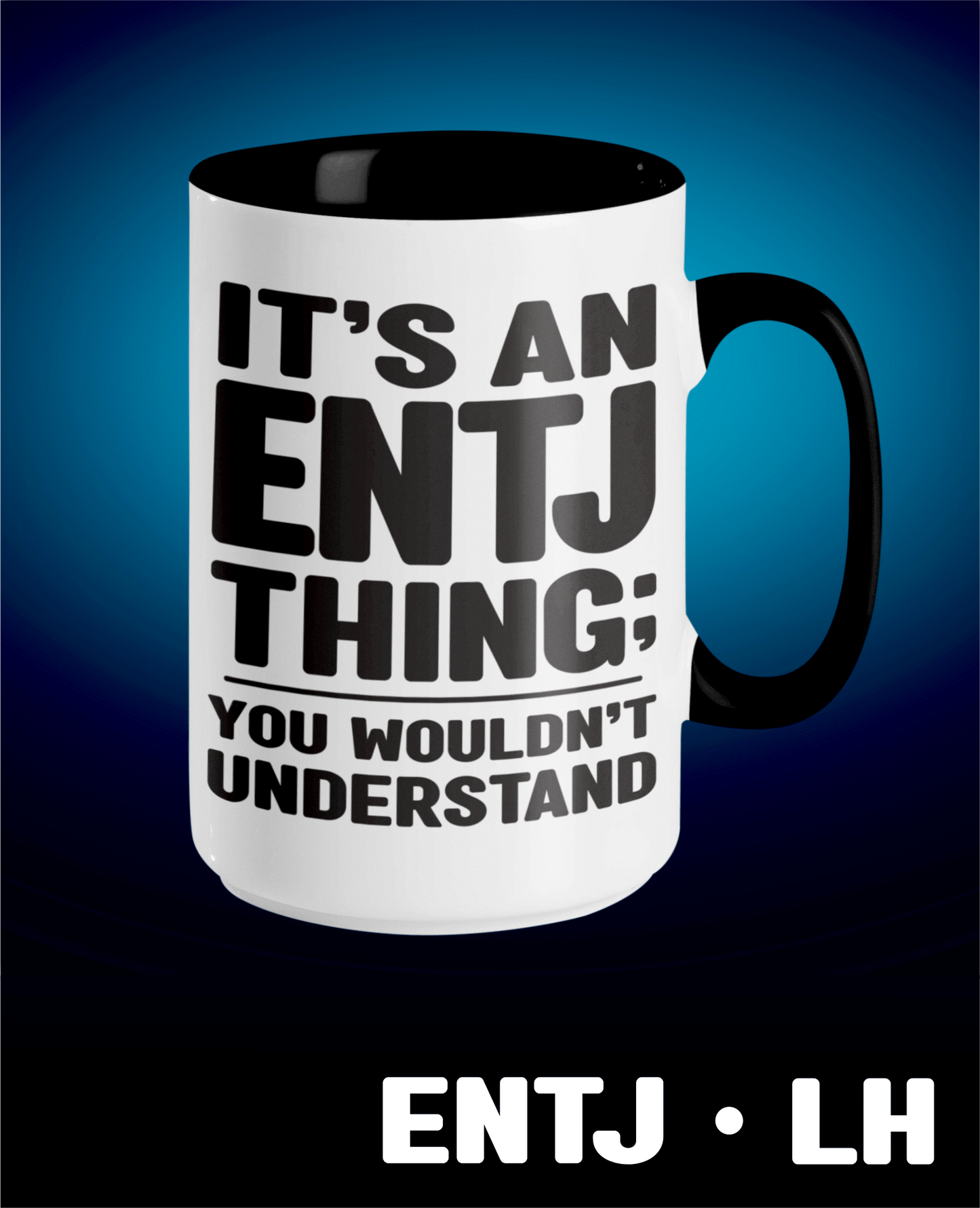 Typology Mug • ENTJ • LH