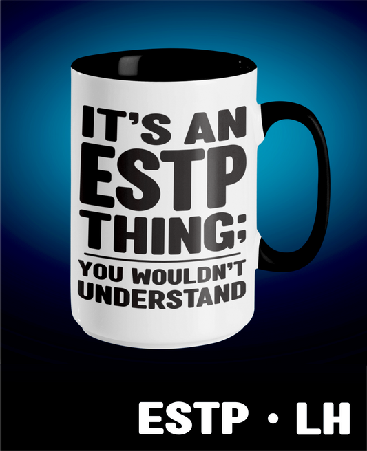Typology Mug • ESTP • LH