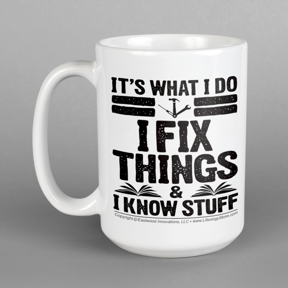 Fix Things Know Stuff Mug • RH • White